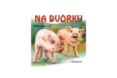 Knížka leporelo Na dvorku CZ text